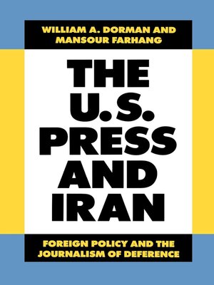 cover image of The U.S. Press and Iran
